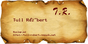 Tull Róbert névjegykártya